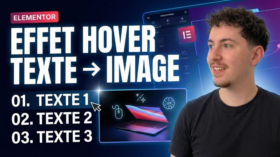Elementor : Changer l&rsquo;image au survol du texte (Tuto + Code)