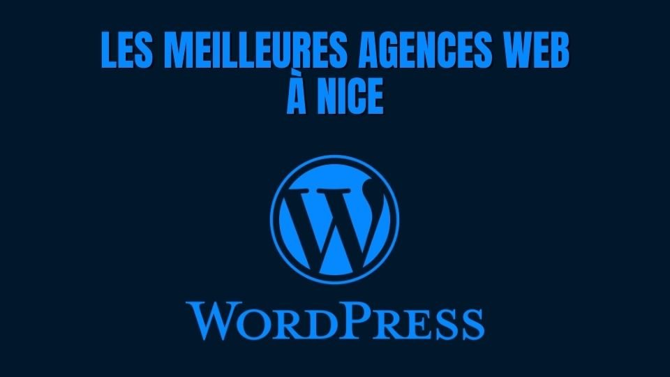 meilleures agence web Nice